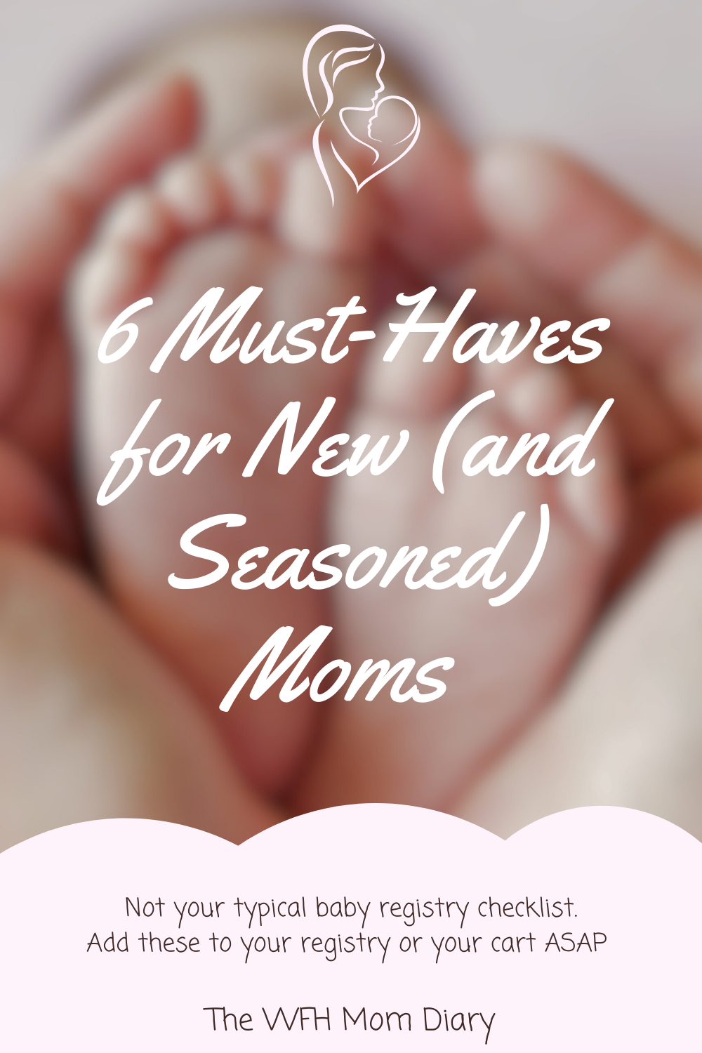 baby registry must haves for new and seasoned moms